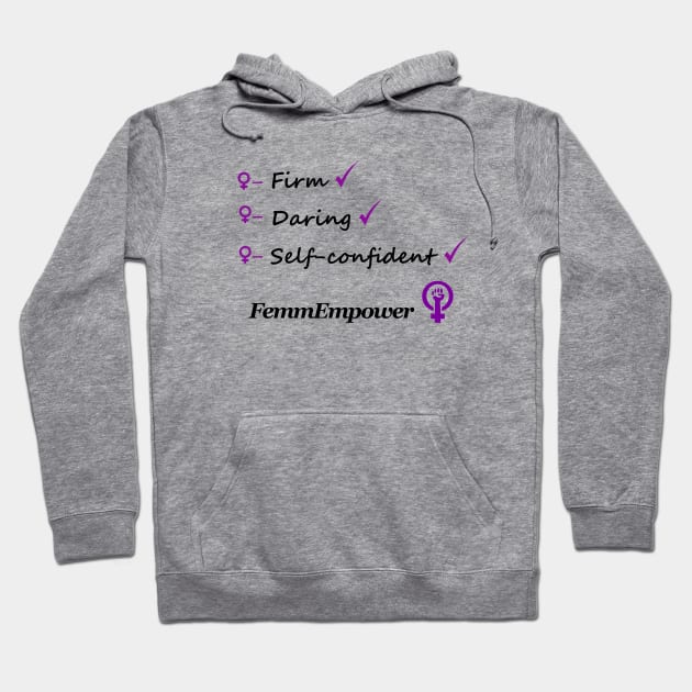 Femme Empower. Hoodie by Rosbel